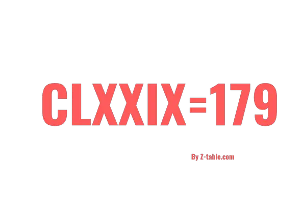 CLXXIX roman numerals