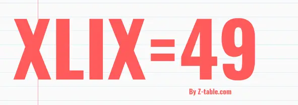 XLIX roman numerals
